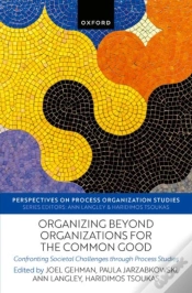 Capa do artigo Organizing Beyond Organizations For The Common Good