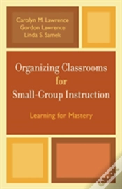 Capa do artigo Organizing Classrooms For Small-Group Instruction