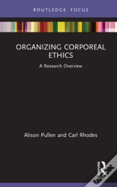 Organizing Corporeal Ethics
