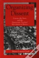 Organizing Dissent