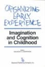Organizing Early Experience - Preview
