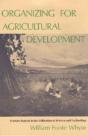 Organizing For Agricultural Development - Preview