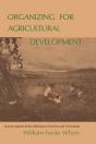Organizing For Agricultural Development - Preview