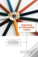 Organizing For Educational Justice