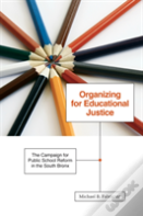 Organizing For Educational Justice