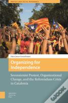 Organizing For Independence