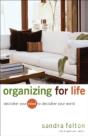 Organizing For Life Â€“ Declutter Your Mind To Declutter Your World - Preview