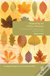 Organizing For Policy Influence