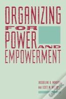 Organizing For Power And Empowerment