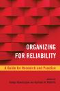 Organizing For Reliability - Preview