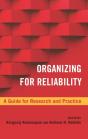 Organizing For Reliability - Preview