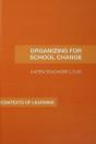 Organizing For School Change - Preview