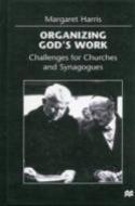 Organizing Godâ€™S Work