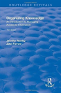 Organizing Knowledge: Introduction To Access To Information - Preview
