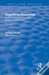 Organizing Knowledge: Introduction To Access To Information