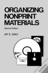 Organizing Nonprint Materials, Second Edition