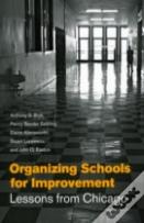 Organizing Schools For Improvement