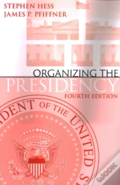 Capa do artigo Organizing The Presidency