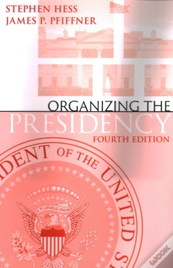 Capa do artigo Organizing The Presidency