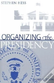 Capa do artigo Organizing The Presidency