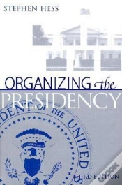 Capa do artigo Organizing The Presidency