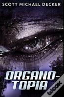 Organo-Topia