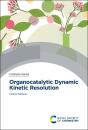 Organocatalytic Dynamic Kinetic Resolution - Preview