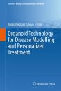 Organoid Technology For Disease Modelling And Personalized Treatment - Preview