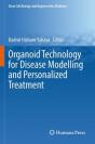 Organoid Technology For Disease Modelling And Personalized Treatment - Preview