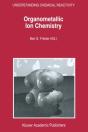 Organometallic Ion Chemistry - Preview