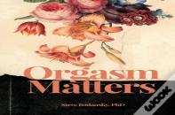 Orgasm Matters