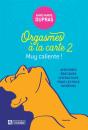 Orgasmes À La Carte, Tome 2 - Preview
