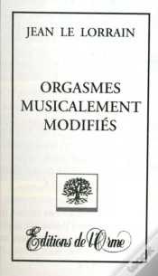 Capa do artigo Orgasmes Musicalement Modifiés