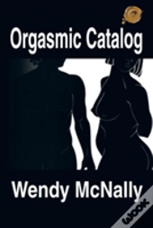 Orgasmic Catalog
