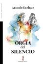 Orgía Del Silencio - Preview