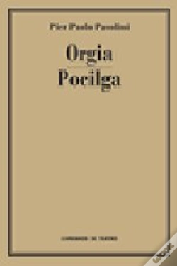 Capa do artigo Orgia / Pocilga