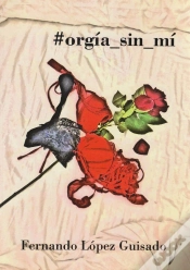 Capa do artigo Orgía Sin Mí