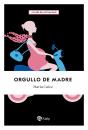 Orgullo De Madre - Preview