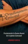 Orgullosamente Episcopal (Edicin Espaol)