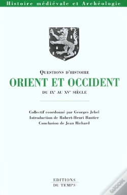 Capa do artigo Orient Et Occident Ix-Xv Siecle