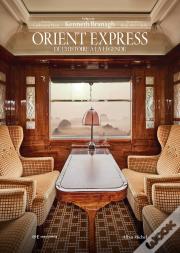 Orient-Express : De L'Histoire À La Légende