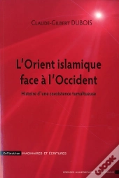 Orient Islamique Face A L Occident