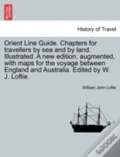 Orient Line Guide. Chapters For Travelle