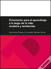Capa do artigo Orientación Para El Aprendizaje A Lo Largo De La Vida: Modelos Y Tendencias