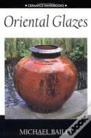 Oriental Glazes