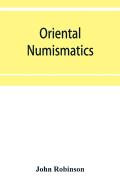 Oriental Numismatics