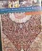 Oriental Rugs Of Silk Route Culture, Process And Selection - Preview