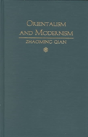 Orientalism And Modernism - Preview
