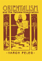 Orientalism And The Hebrew Imagination - Preview