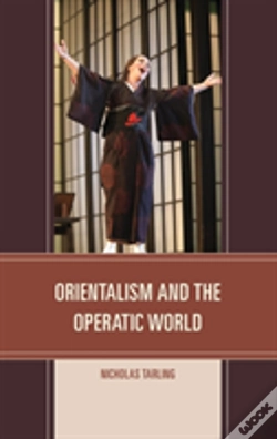Capa do artigo Orientalism And The Operatic World